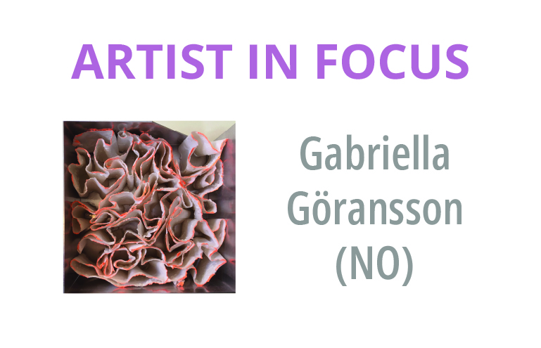 Gabriella Göransson (NO)Artist in Focus