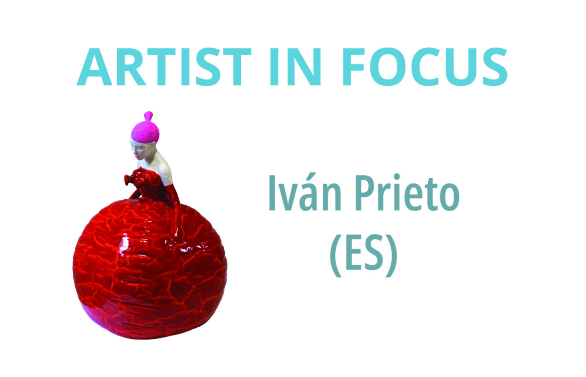 Iván Prieto (ES) Artist Focus 