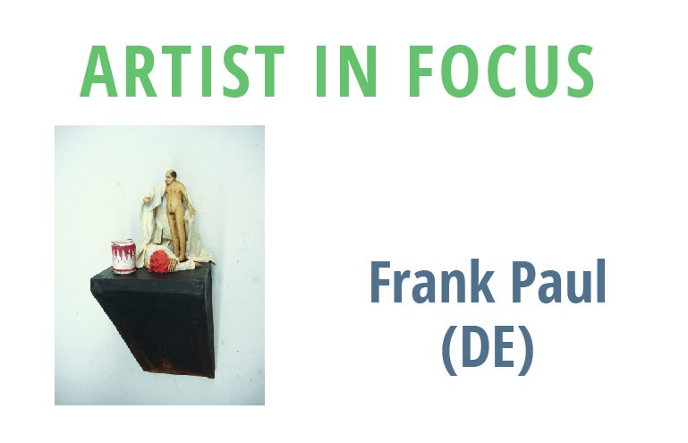 Frank Paul (DE) Artist in Focus